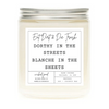 Dorothy In The Streets Blanche In The Sheets Candle